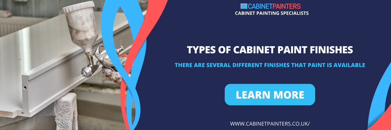 Types of Cabinet Paint Finishes